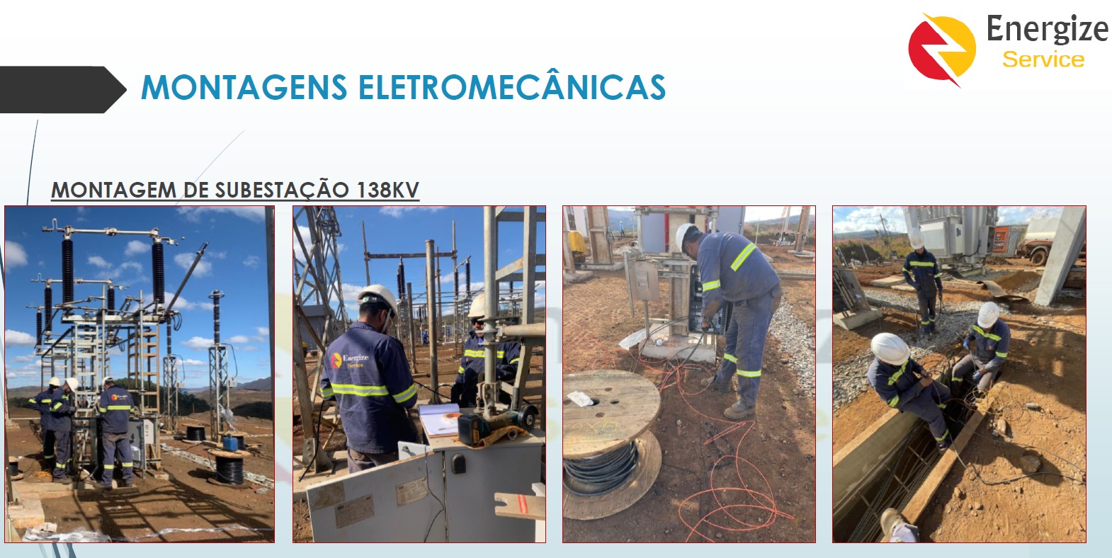 Montagem de subestação 138 kV com estruturas, cabos e equipe técnica